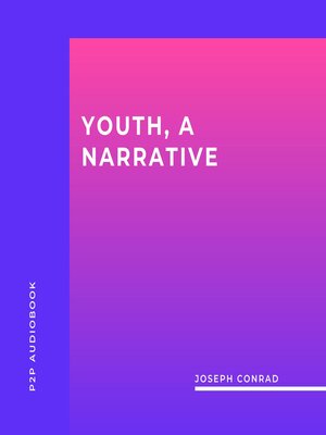 cover image of Youth, a Narrative (Unabridged)
